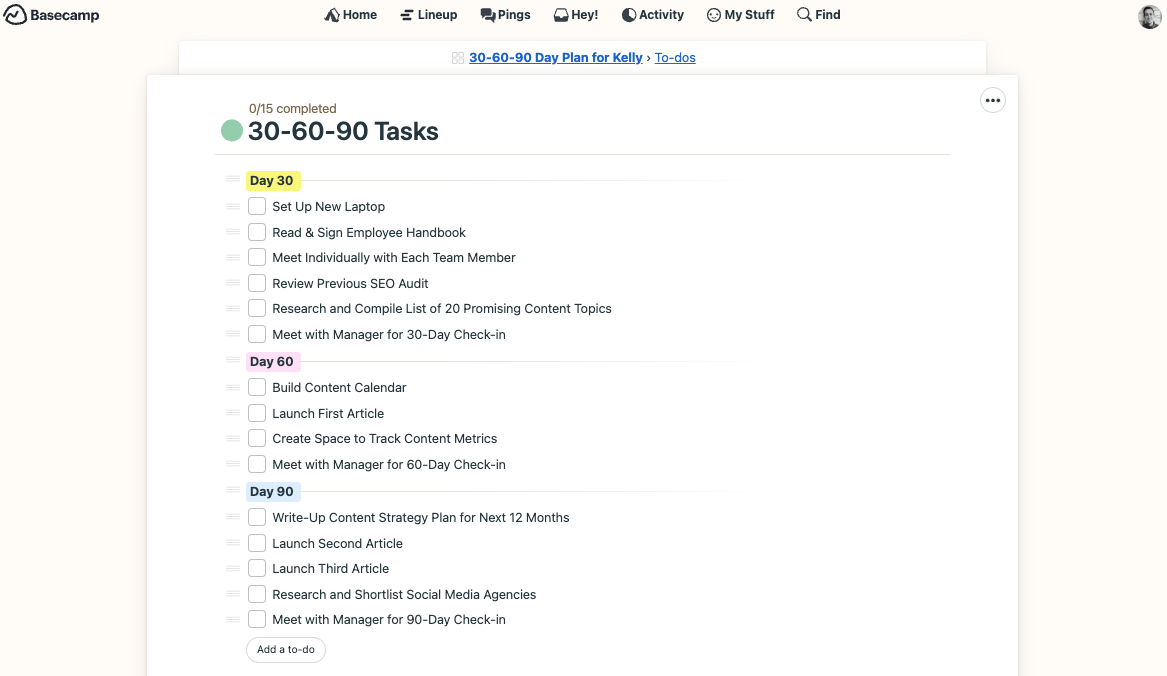 Typical to-do list for a 30-60-90 Day Plan.