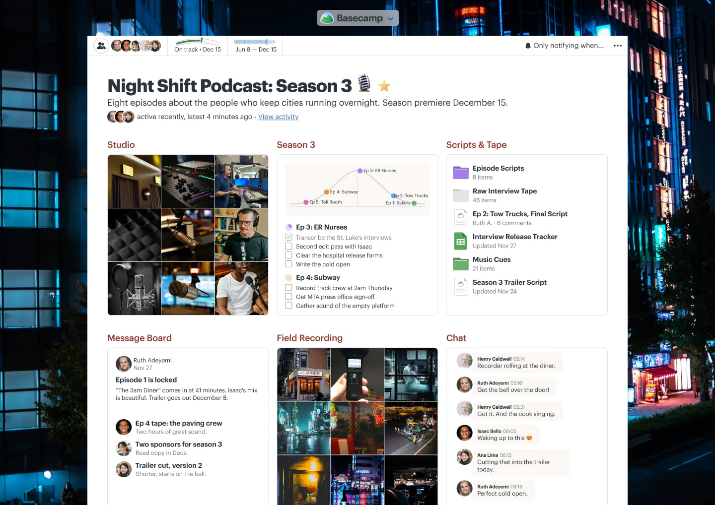 A podcast season project in Basecamp with a Message Board, Docs & Files, To-dos, a Calendar, and Chat